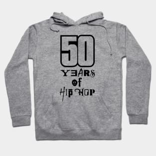 CELEBRATING 50 YEARS OF HIP HOP BAND LOGOS Hoodie